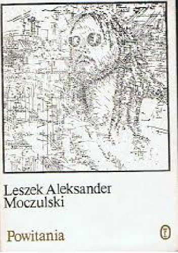Okładka: Leszek Aleksander Moczulski - Powitania