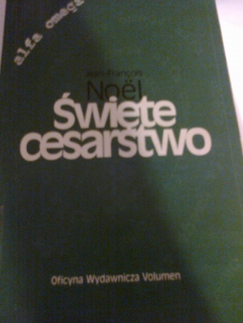 Okładka: Jean-François Noël - Święte Cesarstwo