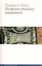 Okładka: Thomas Samuel Kuhn - Struktura rewolucji naukowych