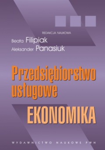 Okładka: Aleksander Panasiuk - Przedsiebiorstwo uslugowe - ekonomika