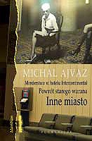 Okładka: Michal Ajvaz - Inne miasto