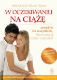 Okładka: Heidi E. Murkoff - W oczekiwaniu na ciążę