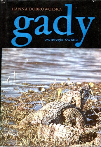 Okładka: Hanna Dobrowolska - Gady