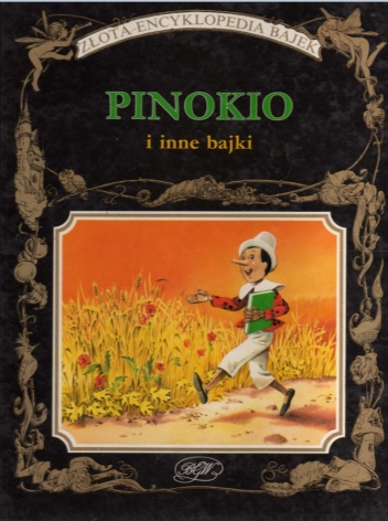 Okładka:  praca zbiorowa - Pinokio i inne bajki