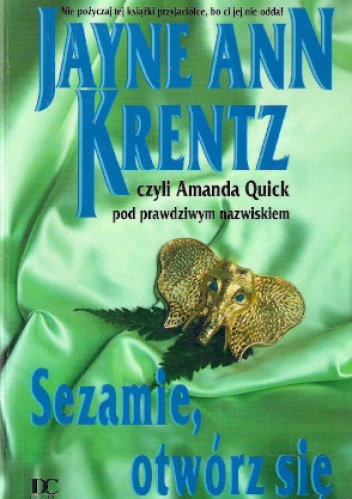 Okładka: Jayne Ann Krentz - Sezamie, otwórz się