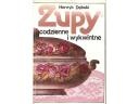 Okładka: Henryk Dębski - Zupy codzienne i wykwintne