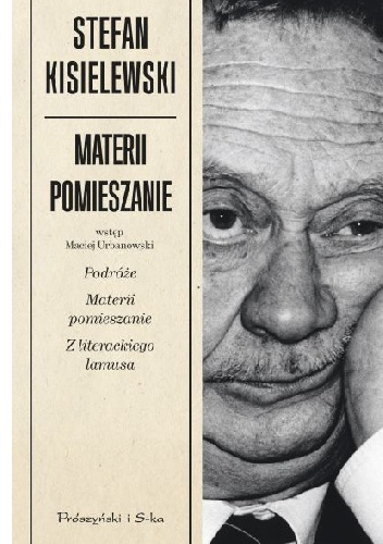 Okładka: Stefan Kisielewski - Materii pomieszanie