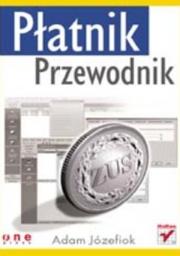 Okładka: Adam Józefiok - Płatnik. Przewodnik