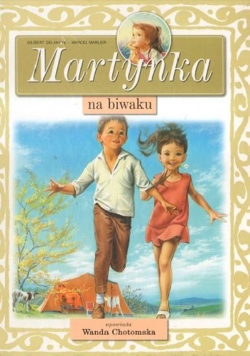 Okładka: Gilbert Delahaye - Martynka na biwaku