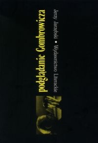 Okładka: Jerzy Jarzębski - Podglądanie Gombrowicza