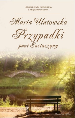 Okładka: Maria Ulatowska - Przypadki pani Eustaszyny