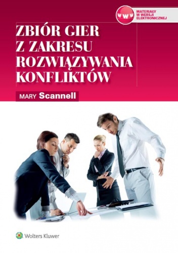 Okładka: Mary Scannell - Zbiór gier z zakresu rozwiązywania konfliktów