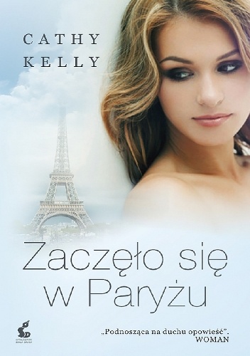 Okładka: Cathy Kelly - Zaczęło się w Paryżu