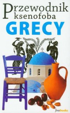 Okładka: Alexandra Fiada - Przewodnik ksenofoba. Grecy