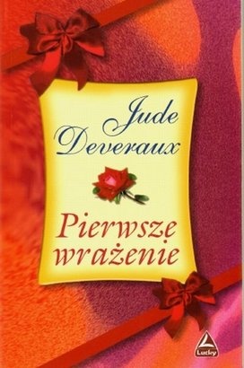 Okładka: Jude Deveraux - Pierwsze wrażenie