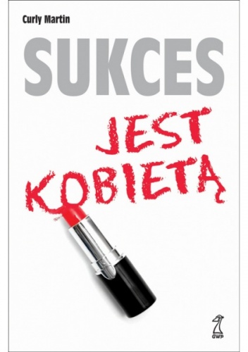 Okładka: Curly Martin - Sukces jest kobietą
