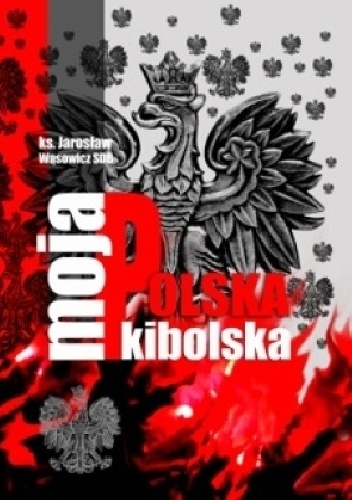 Okładka:  - Moja Polska kibolska