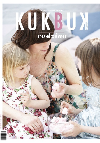 Okładka:  Redakcja magazynu Kukbuk - KUKBUK Ekstra Rodzina.