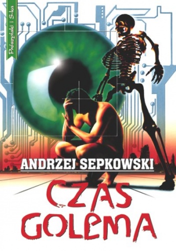 Okładka: Andrzej Sepkowski - Czas Golema