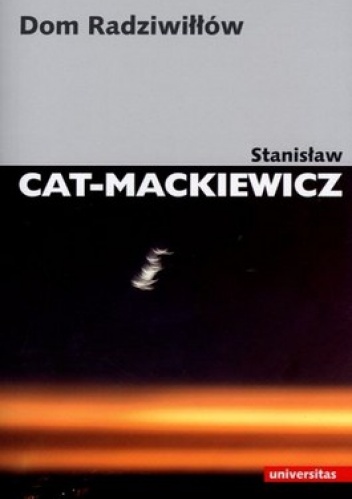 Okładka: Stanisław Mackiewicz - Dom Radziwiłłów