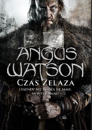 Okładka: Angus Watson - Czas Żelaza