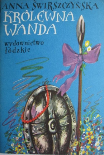 Okładka: Anna Świrszczyńska - Królewna Wanda