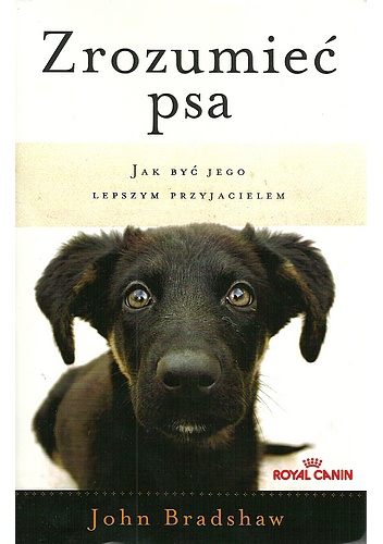 Okładka: John Bradshaw - Zrozumieć psa