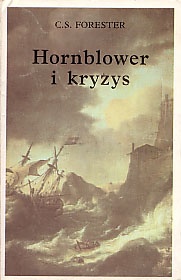 Okładka: Cecil Scott Forester - Hornblower i kryzys