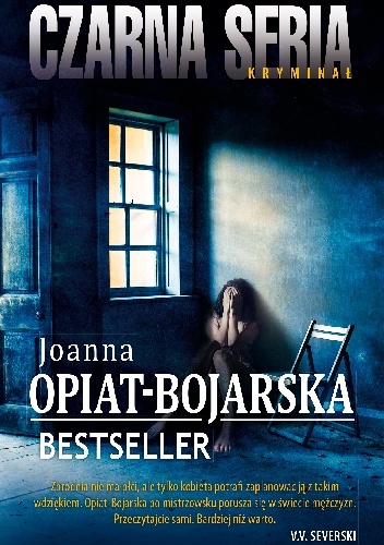 Okładka: Joanna Opiat-Bojarska - Bestseller