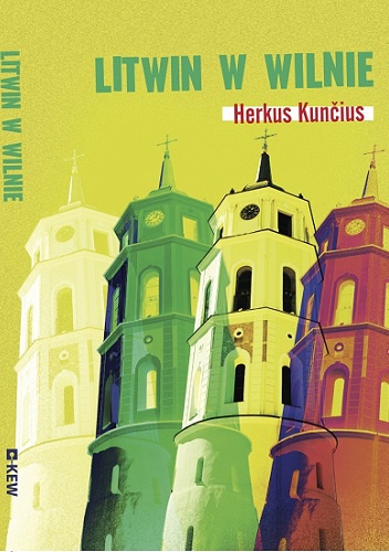 Okładka: Herkus Kunčius - Litwin w Wilnie