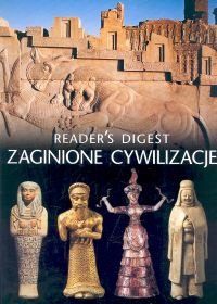 Okładka:  autor nieznany - Zaginione cywilizacje