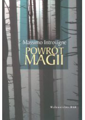 Okładka: Massimo Introvigne - Powrót magii