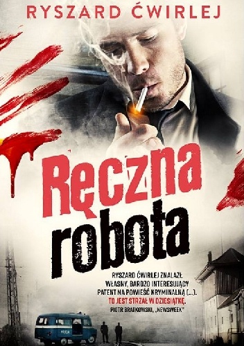 Okładka: Ryszard Ćwirlej - Ręczna robota