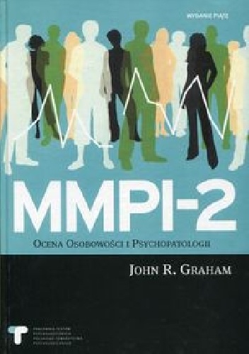 Okładka: John R. Graham - MMPI-2 Ocena Osobowości i Psychopatologii