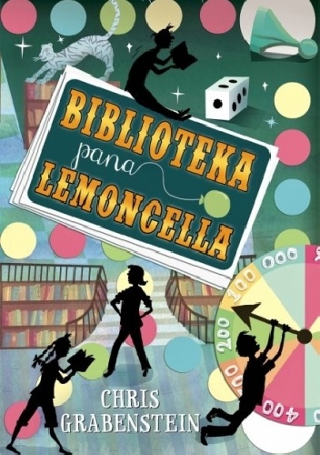 Okładka: Chris Grabenstein - Biblioteka pana Lemoncella