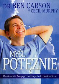 Okładka: Cecil Murphy - Myśl potężnie
