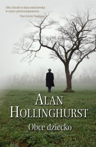 Okładka: Alan Hollinghurst - Obce dziecko