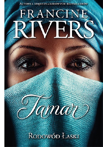 Okładka: Francine Rivers - Tamar