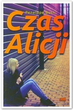 Okładka: Penelope Bush - Czas Alicji
