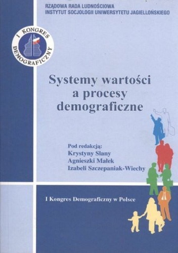 Okładka: Krystyna Slany - Systemy wartości a procesy demograficzne