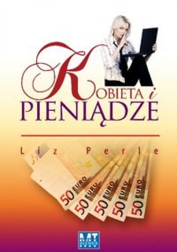 Okładka: Liz Perle - Kobieta i pieniądze
