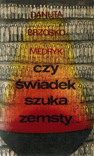 Okładka: Danuta Brzosko-Mędryk - Czy świadek szuka zemsty
