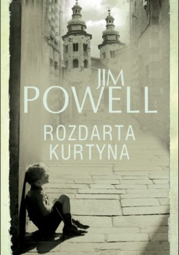 Okładka: Jim Powell - Rozdarta kurtyna