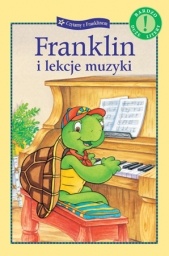 Okładka: Paulette Bourgeois - Franklin i lekcja muzyki