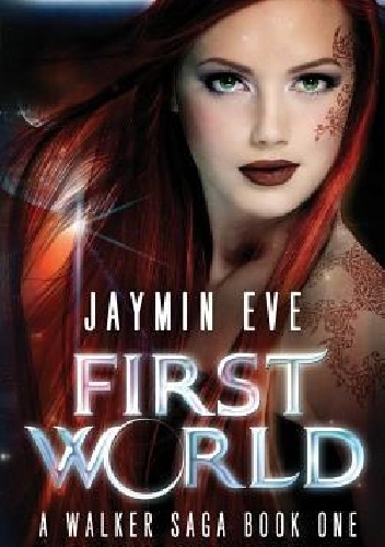 Okładka: Jaymin Eve - First World