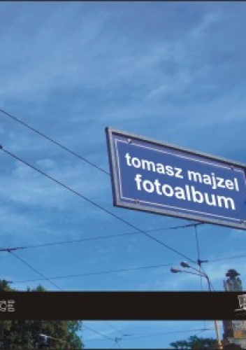 Okładka: Tomasz Majzel - Fotoalbum