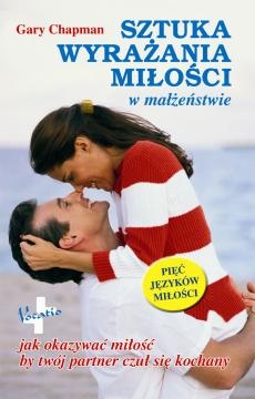 Okładka: Gary Chapman - Sztuka wyrażania miłości w małżeństwie