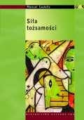 Okładka: Manuel Castells - Siła tożsamości