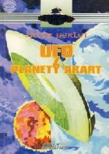 Okładka: Artur Berlet - UFO z planety Akart
