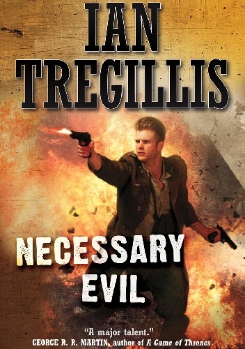 Okładka: Ian Tregillis - Necessary Evil